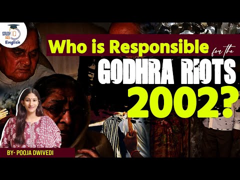 Teesta Setalvad and Godhra Riots 2002 | Pooja Dwivedi | Study IQ IAS English