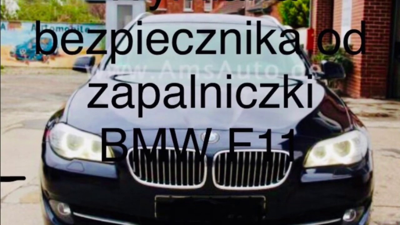 BMW F11/F10 wymiana od zapalniczki YouTube