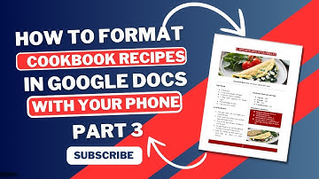 HOW TO FORMAT COOKBOOK RECIPES WITH YOUR SMART PHONE