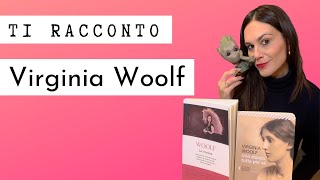 Ti racconto VIRGINIA WOOLF