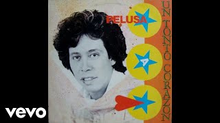 Pelusa - Me Enamoró una Muñeca (Official Audio)