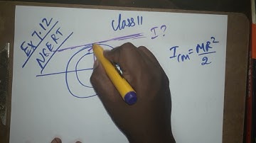 example 7.12 class 11 physics