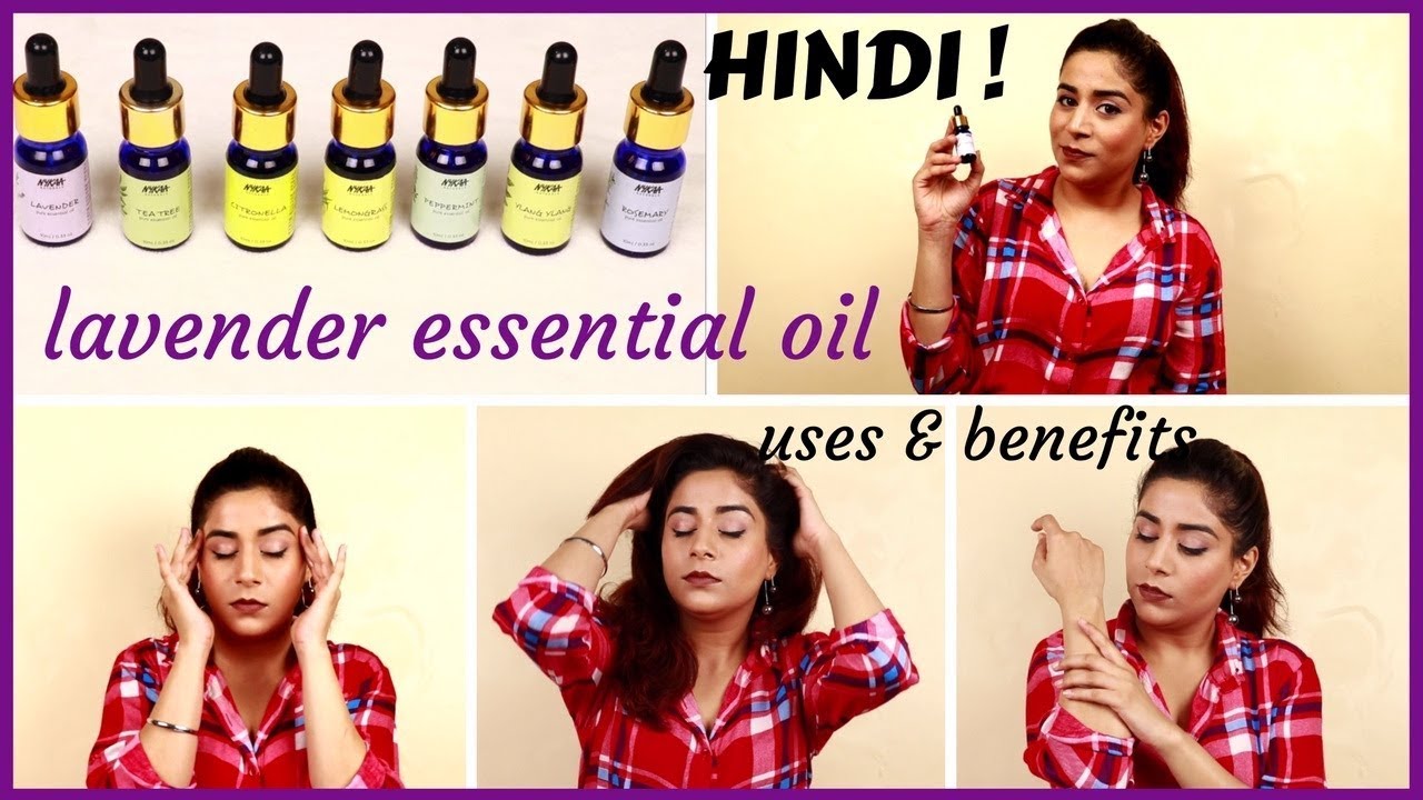 How to Use Lavender Essential Oil: Uses and Benefits