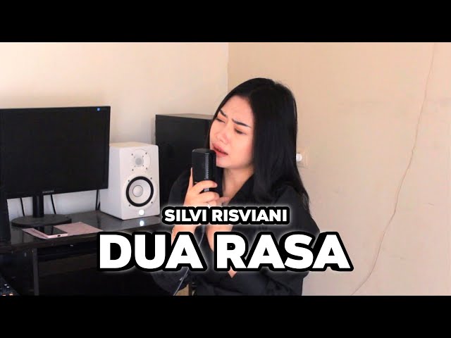 DUA RASA AKUSTIK ~ SILVI RISVIANI (COVER) class=