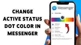 How To Change Active Status Dot Color In Messenger | Customize Messenger Active Status Dot 2026 screenshot 5