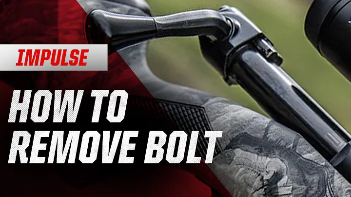Impulse | How to Remove the Bolt