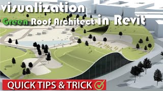 Learn how to make Green Roof Architect in Revit | Organic Roof