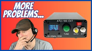 ATU-100 Antenna Tuner MORE Problems