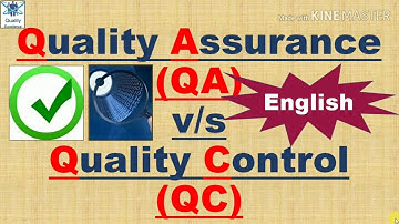 Quality assurance vs Quality Control I QA vs QC I Difference between QA & QC