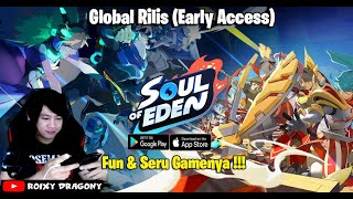 Versi GLOBAL - Game Fun & Seru Lagi nih !!! Soul of Eden (ENG) Android Gameplay screenshot 5