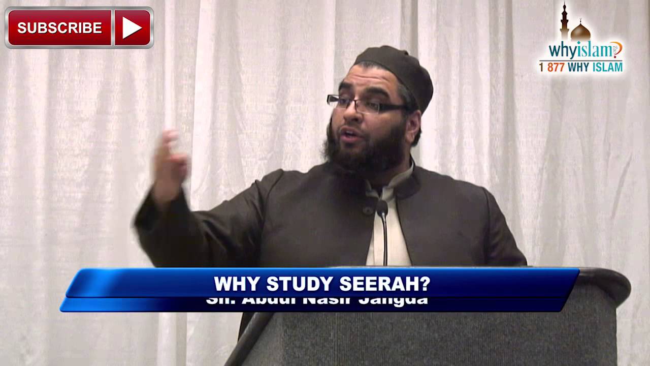 Study Seerah - You can only love someone when you know them!  by Sh. Abdul Nasir Jangda