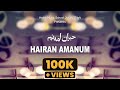 Hairan amanum  burushaski song  islam habib