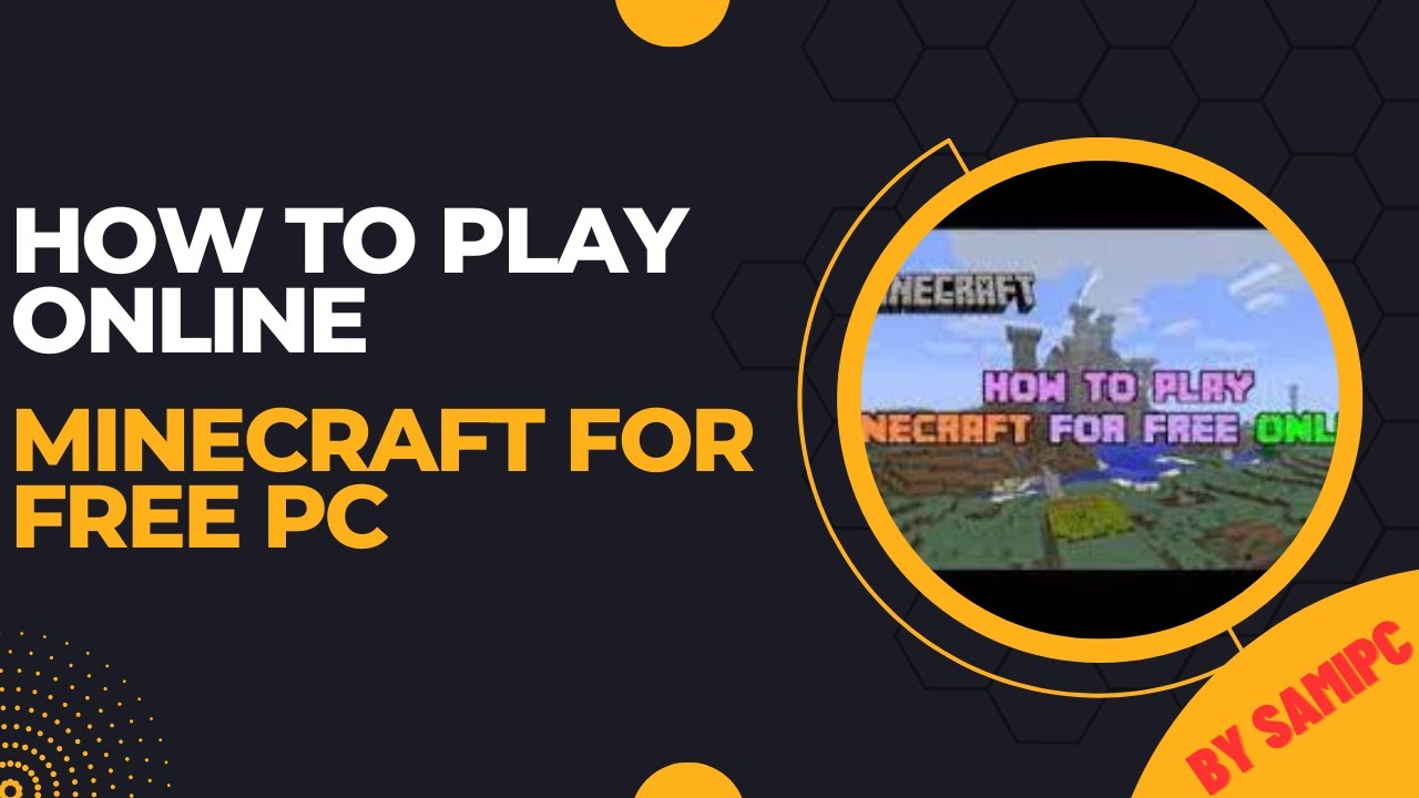 How To Play Online Minecraft For Free Pc #minecraft #playonline - YouTube