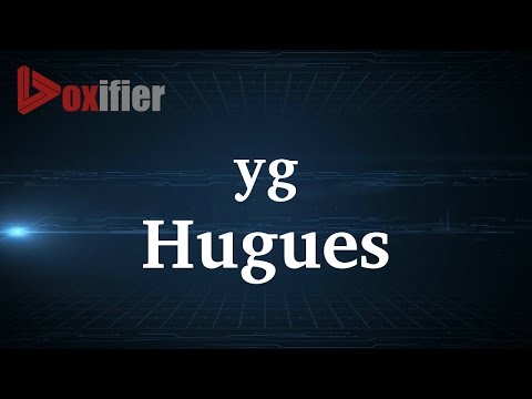 How to Pronunce Hugues in French - Voxifier.com