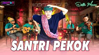 Della Monica - SANTRI PEKOK || Genduk denok