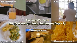 #44 DIML - 30 days weight loss challenge | muskmelon shake | Spinach sambar | spaghetti pasta 🍝