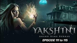 Yakshini Ek Dayan ( episode 111 to 115 ) pocket fm horror story 