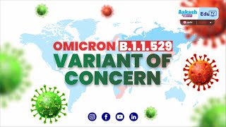 OMICRON B.1.1.529| Variant of Concern| Aakash BYJU'S EduTV | Available on Airtel DTH & JioTV App screenshot 5