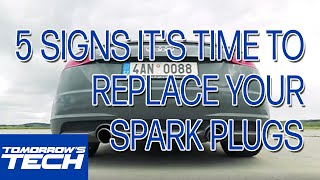 5 Signs Its Time To Replace Your Spark Plugs