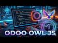 1. Odoo OWL JS Full Series – Build Your First OWL Application