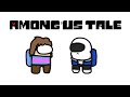 Among Us but it’s Undertale  ||Animation||