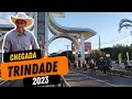 CHEGADA A TRINDADE 2023