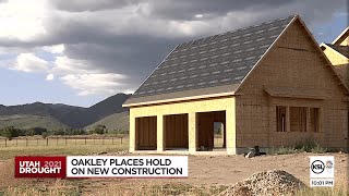 Oakley Places Hold On New Construction Due To Water Worries