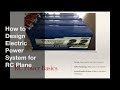 How to Design Electric Power Systems for RC Planes