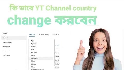 How To Change Your Youtube Channel Country In Bangla | Tech By Bangla Tips Channel Setting 2023