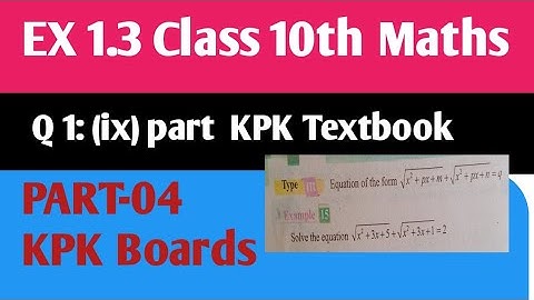 Exercise 1.3 class 10th Maths kpk| 10th Ex 1.3  part (ix) kpk textbook,kpk board