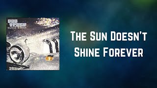 Duran Duran - The Sun Doesn&#39;t Shine Forever (Lyrics)