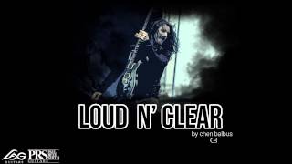 Loud N' Clear - Chen Balbus