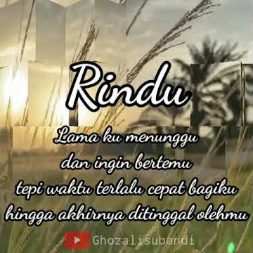 STORY WA 30 DETIK||KATA-KATA SEDIH||RINDU SAMPAI MATI