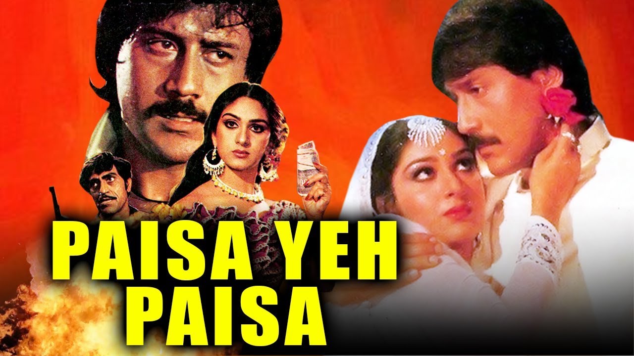 Paisa Yeh Paisa 1984 Full Hindi Movie  Jackie Shroff Meenakshi Seshadri Deven Verma Nutan