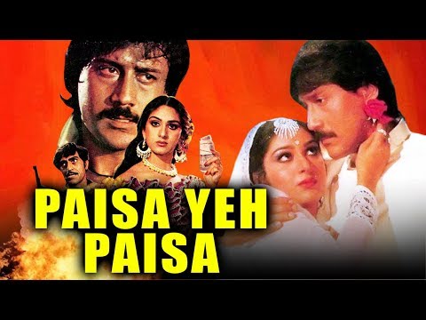 Paisa Yeh Paisa 1984 Full Hindi Movie Jackie Shroff Meenakshi Seshadri Deven Verma Nutan