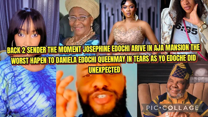 BACK 2 SENDER THE MOMENT JOSEPHINE EDOCHI ARIVE IN AJA MANSION THE WORST HAPEN TO DANIELA EDOCHI