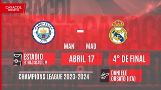 EN VIVO | Manchester City (ING) vs Real Madrid (ESP) - Champions League por el Fenómeno del Fútbol