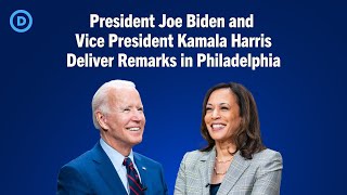 President Joe Biden and Vice President Kamala Harris Deliver Remarks in Philadelphia