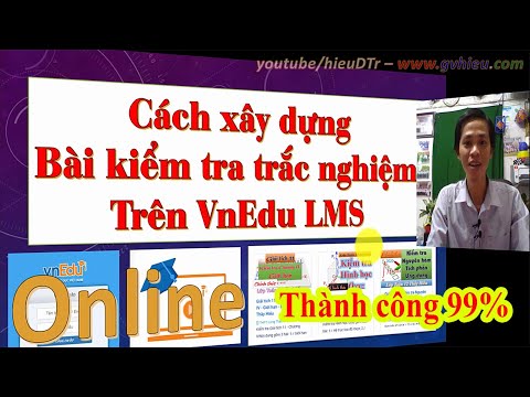 Tạo bài kiểm tra trắc nghiệm trên VnEdu LMS VNPT E-Learning