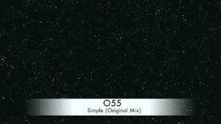 O55 - Simple (Original Mix)