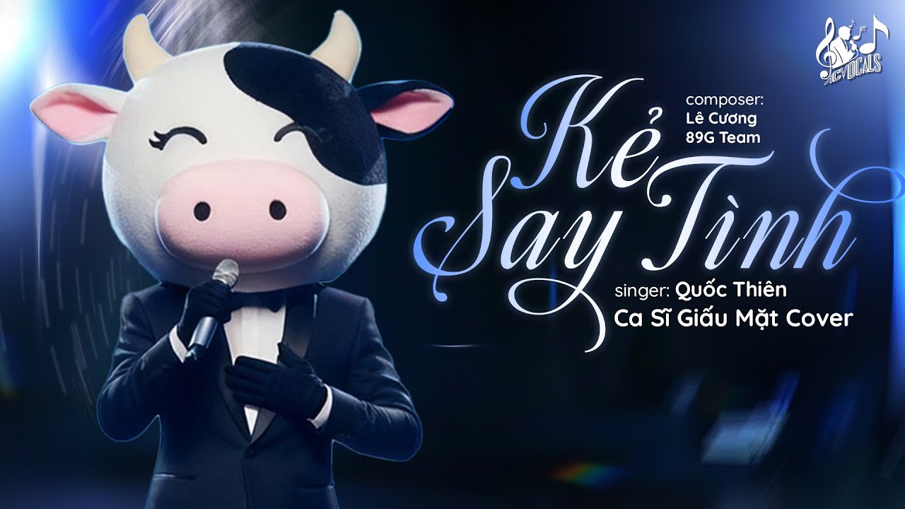 KẺ SAY TÌNH - Quốc Thiên | Nam Ca Sĩ Giấu Mặt Cover | Anh Đã Cố Gắng Ngần Ấy Năm Đấy Trôi Qua...