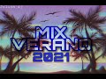 MIX VERANO 2021 • JULIÁN DJ •