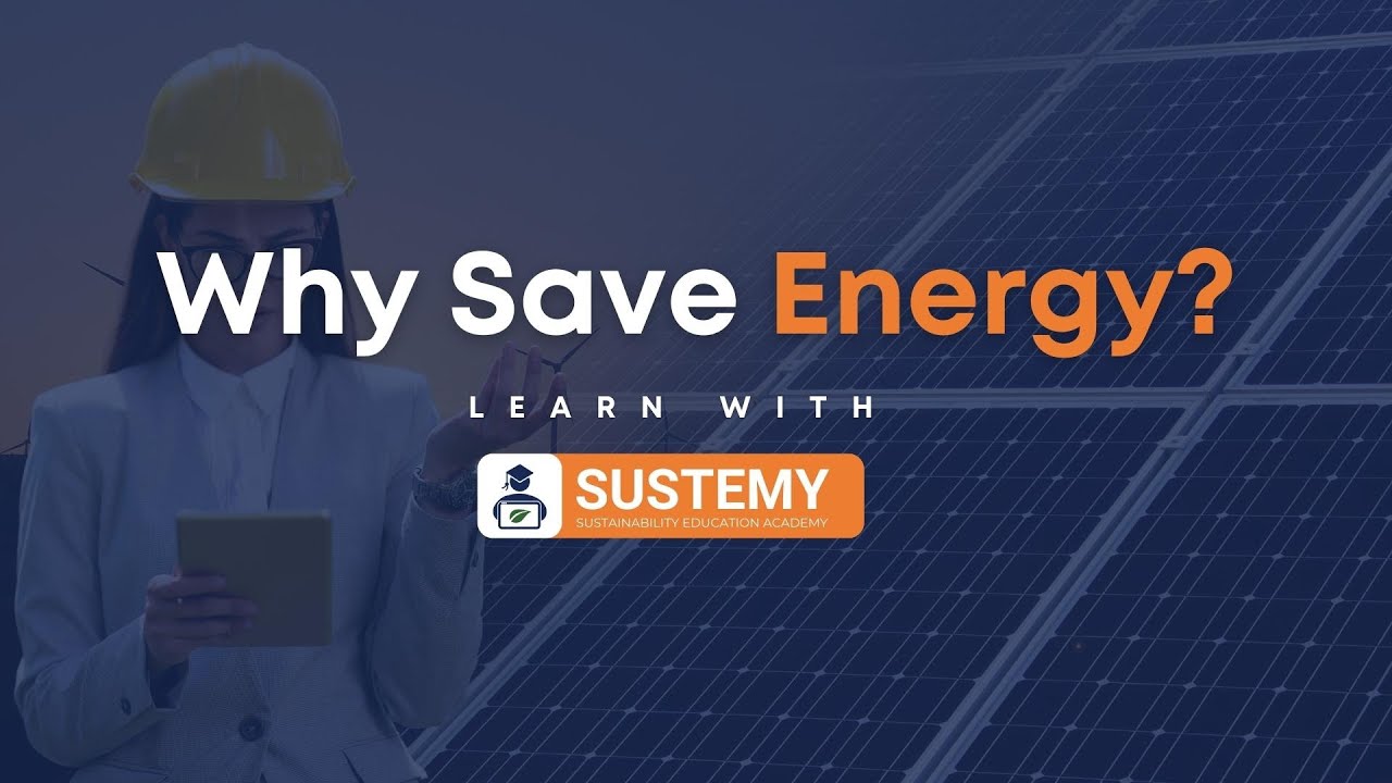 Why Save Energy