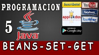 JavaBeans | Métodos Set y Get | Clases Encapsuladas | Tutorial de JAVA #5