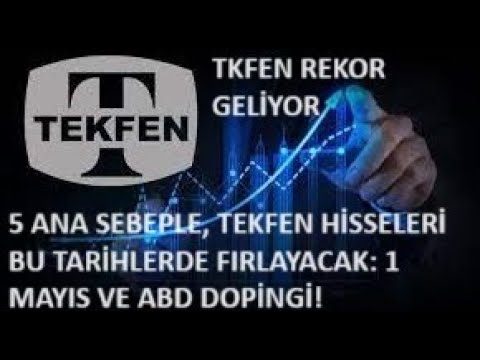 TKFEN REKOR GELİYOR: 1 MAYIS VE ABD DOPİNGİ!🚀TEKFEN HİSSESİ, 5 ANA SEBEPLE BU TARİHLERDE FIRLAYACAK🔥