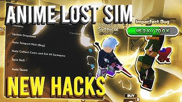 [🔥NEW] ROBLOX Anime Lost Simulator Script Hack GUI: Auto Farm, Auto Quest *PASTEBIN 2023*