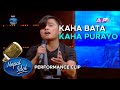 Kaha bata kaha purayo suresh lama  nepal idol season 4