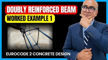 08 Doubly reinforced beam design Example 1| Eurocode 2 Concrete Design