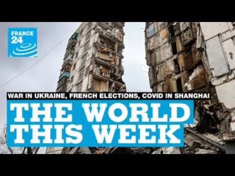 Russian ship sinks, France 2022 race heats up, Shanghai lockdown, Musk&rsquo;s move for Twitter