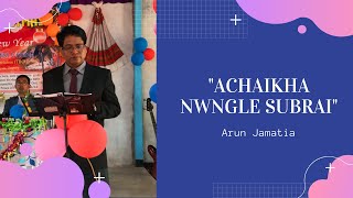 Miniatura de vídeo de "Achaikha Nwngle  Subrai || Arun Jamatia || Kokborok Christmas Song"